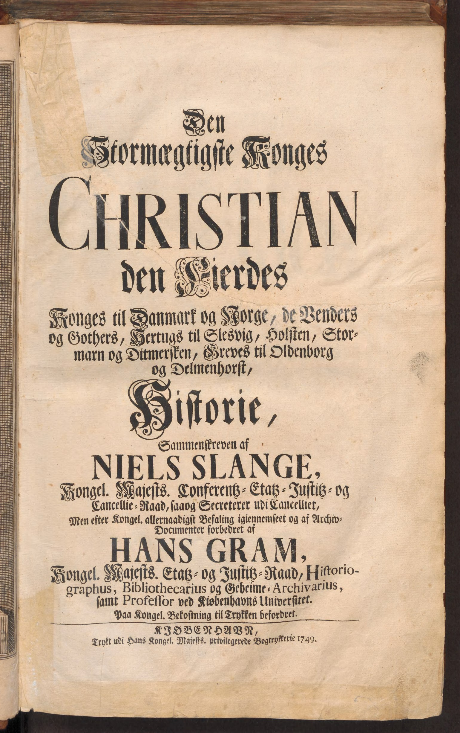 Slange: Christian den Fierdes Historie