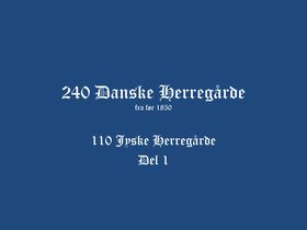 Jyske Herregårde del 1